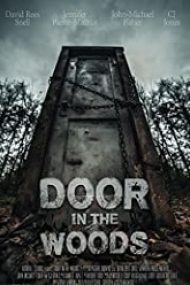 Door in the Woods 2019 film online hd gratis