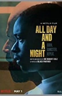 All Day and a Night 2020 online hd in romana
