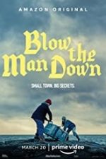 Blow the Man Down (2019)