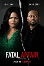Fatal Affair 2020 online subtitrat in romana filme hd
