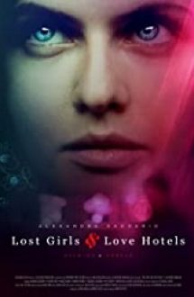 Lost Girls and Love Hotels 2020 online hd subtitrat