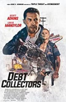 Debt Collectors 2020 film subtitrat in romana hd