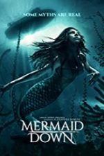 Mermaid Down 2019 online subtitrat in romana hd