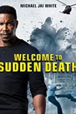 Welcome to Sudden Death 2020 online subtitrat hd