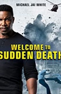Welcome to Sudden Death 2020 online subtitrat hd