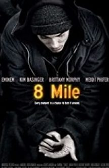 8 Mile 2002 film online in romana