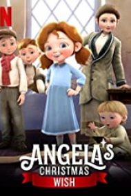 Angela’s Christmas Wish 2020 film online subtitrat