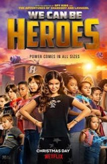 We Can Be Heroes 2020 film online subtitrat hd