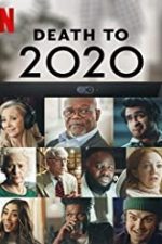 Death to 2020 2020 film online hd in romana