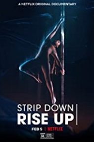 Strip Down, Rise Up 2021 film online in romana