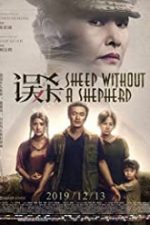 Sheep Without a Shepherd – Wu sha 2019 film online in romana