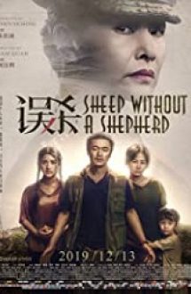 Sheep Without a Shepherd – Wu sha 2019 film online in romana