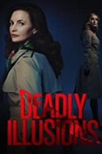 Deadly Illusions 2021 online subtitrat gratis hd