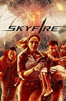 Skyfire 2019 film online hd subtitrat