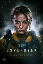 The Superdeep 2020 film in romana gratis hd