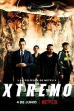 Xtremo 2021 film online subtitrat in romana hd