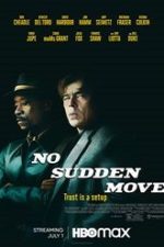 No Sudden Move 2021 film subtitrat hd gratis