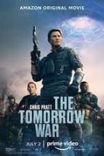 The Tomorrow War 2021 film gratis subtitrat