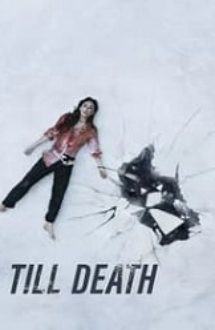 Till Death 2021 film online gratis subtitrat