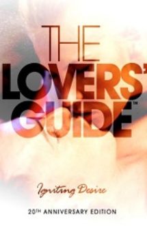 The Lovers’ Guide: Igniting Desire 2011 film gratis subtitrat in romana hd