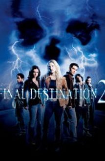 Final Destination 2 – Destinatie finala 2 2003 filme gratis