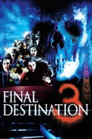 Final Destination 3 – Destinaţie finală 3 2006 film subtitrat in romana hd