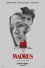 Madres 2021 film online hd in romana