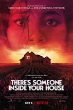 There’s Someone Inside Your House 2021 filme gratis