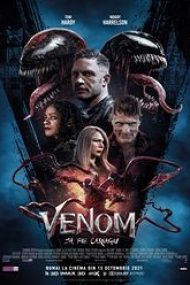 Venom: Let There Be Carnage 2021 subtitrat in romana