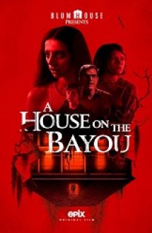 A House on the Bayou 2021 online hd subtitrat gratis hd
