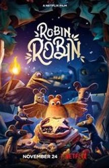 Robin Robin 2021 subtitrat in romana