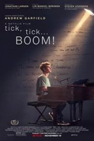 Tick, Tick… Boom! 2021 film online subtitrat