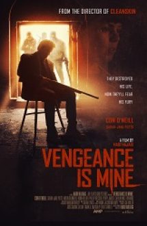 Vengeance Is Mine 2021 online subtitrat hd gratis