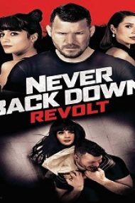 Never Back Down: Revolt 2021 online gratis subtitrat in romana