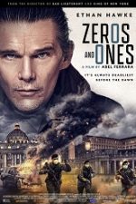 Zeros and Ones 2021 film online in romana hd