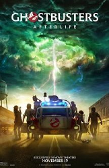 Ghostbusters: Afterlife 2021 online hdd cu sub in romana filme noi