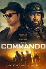 The Commando 2022 film subtitrat in romana hd
