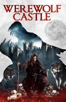 Werewolf Castle 2021 online hd gratis subtitrat