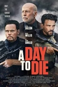 A Day to Die 2022 film hd subtitrat in romana