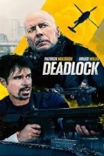 Deadlock 2021 subtitrat hd gratis online