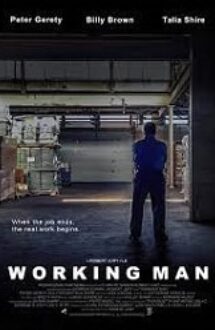 Working Man 2019 online hd subtitrat in romana