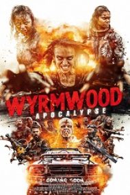 Wyrmwood: Apocalypse 2021 online subtitrat hd gratis