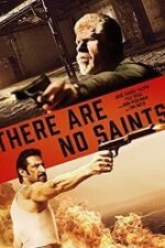 There Are No Saints 2022 film subtitrat hd in romana