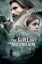 The Girl on the Mountain 2022 film online subtitrat hd gratis