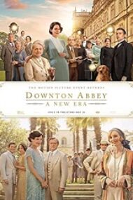Downton Abbey: A New Era 2022 online subtitrat in romana