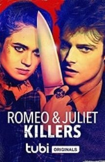 Romeo and Juliet Killers 2022 film online gratis hd subtitrat