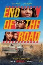 End of the Road 2022 film gratis online hd subtitrat