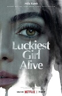 Luckiest Girl Alive 2022 film online subtitrat hd