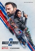 Lost Bullet 2: Back for More
