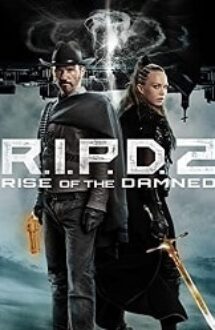 R.I.P.D. 2: Rise of the Damned 2022 film online subtitrat
